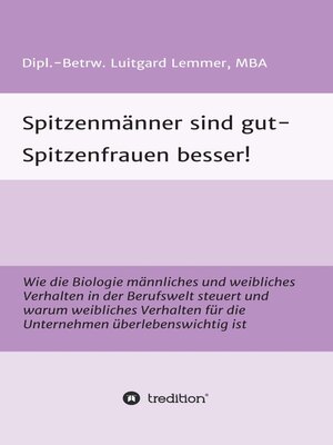 cover image of Spitzenmänner sind gut--Spitzenfrauen besser!